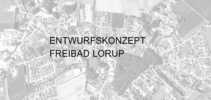 Titelbild „Entwurfskonzept Freibad Lorup“ mit Luftbild von Lorup